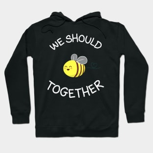 Bee Together Hoodie
